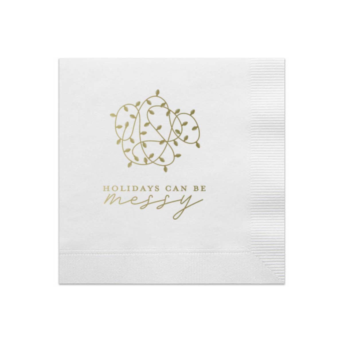 Holidays Can Be Messy, Gold Cocktail Napkin Pack-Bespoke Designs