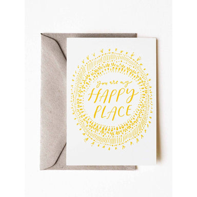 You Are My Happy Place Greeting Card-Bespoke Designs