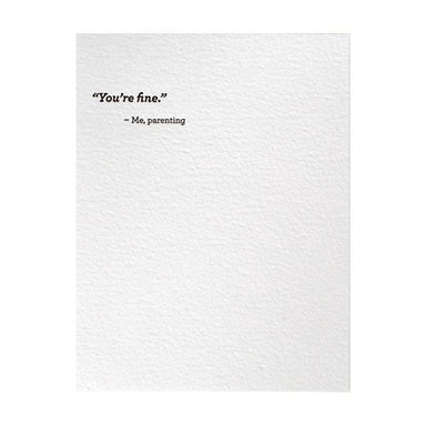 Sapling Press "You're Fine" Greeting Card-Bespoke Designs